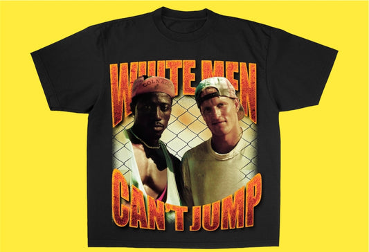 "WHITE MEN CAN’T JUMP 1992" TEE