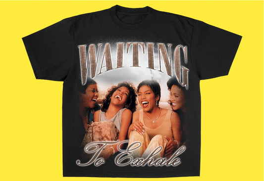 "WAITING TO EXHALE 1995" TEE