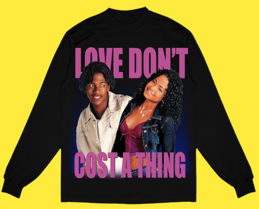 "LOVE DON’T COST A THING 2003" LONG SLEEVE TEE