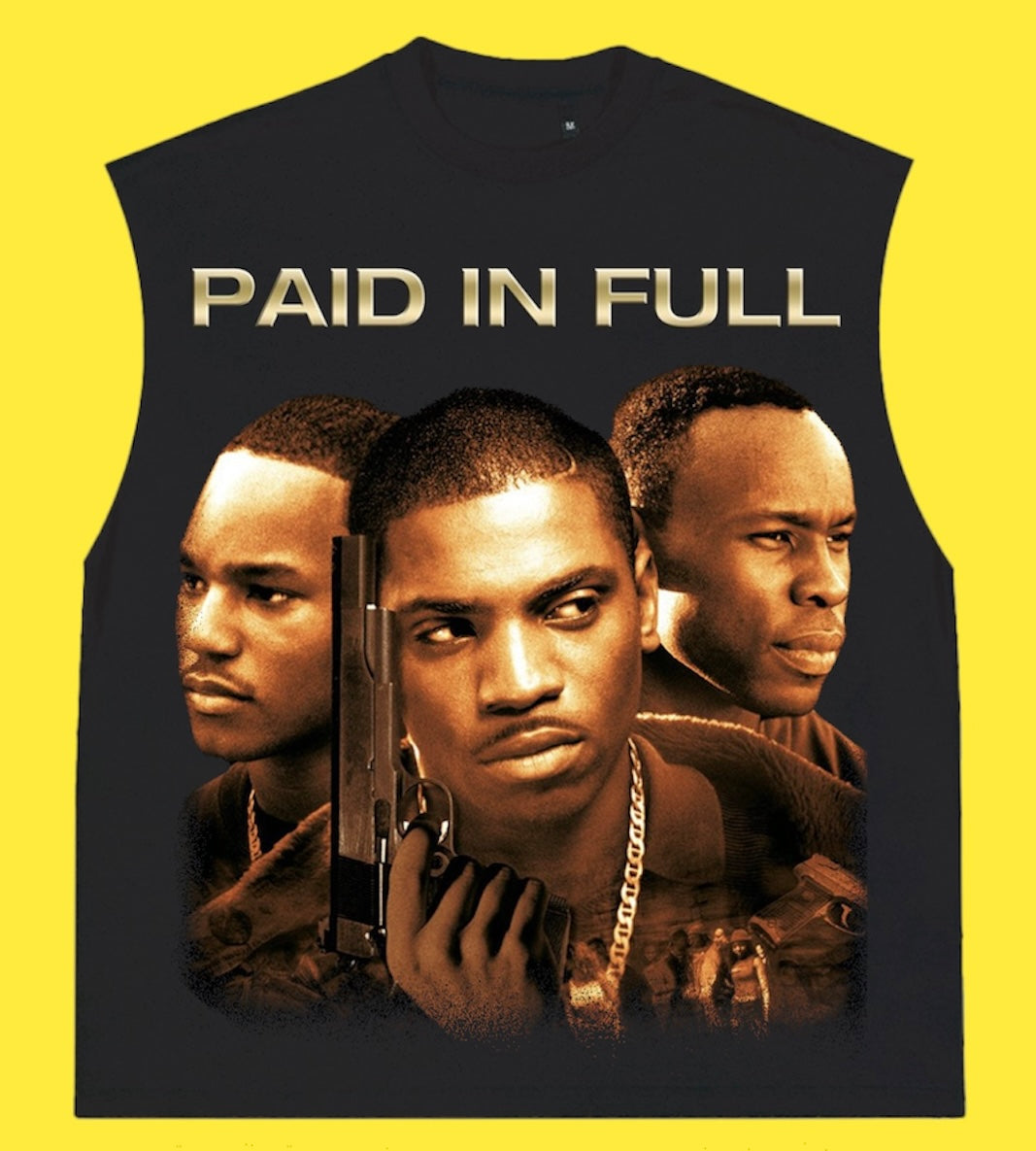 "Paid In Full 2002 " SLEEVELESS TEE