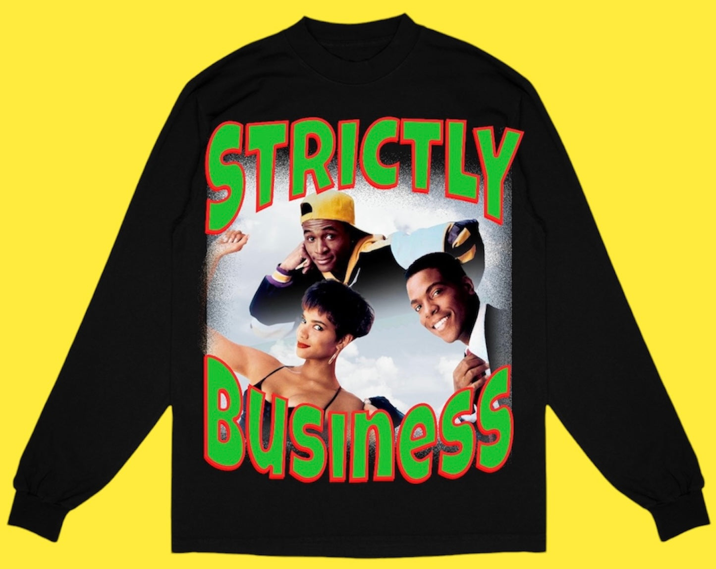 "STRICTLY BUSINESS 1991 " LONG SLEEVE TEE