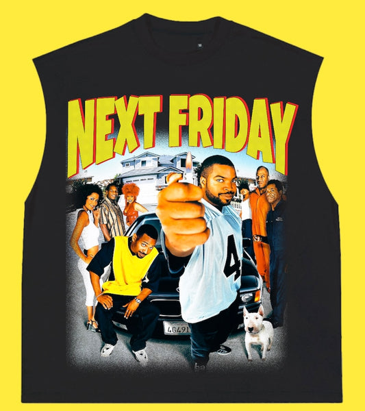 "NEXT FRIDAY 2000" SLEEVELESS TEE