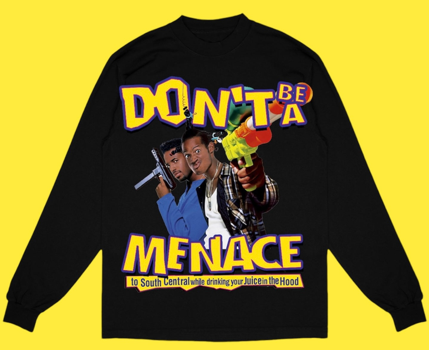 "DONT’T BE A MENACE 1996" LONG SLEEVE TEE