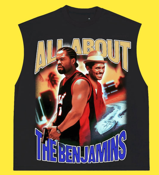 "ALL ABOUT THE BENJAMINS 2002 " SLEEVELESS TEE