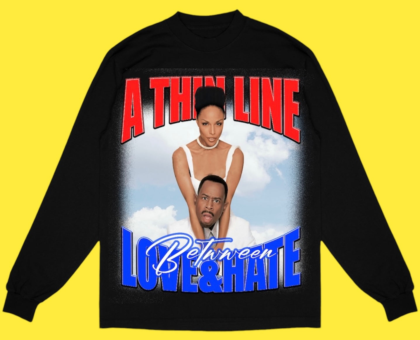 "A THIN LINE BETWEEN LOVE & HATE 1996" LONG SLEEVE TEE