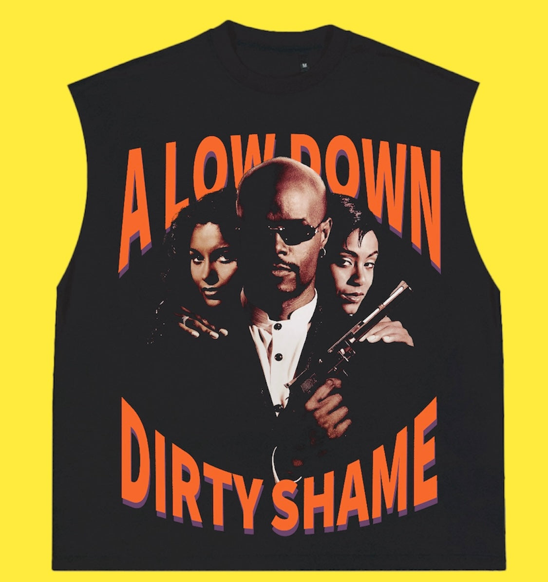 "A LOW DOWN DIRTY SHAME 1994" SLEEVELESS TEE